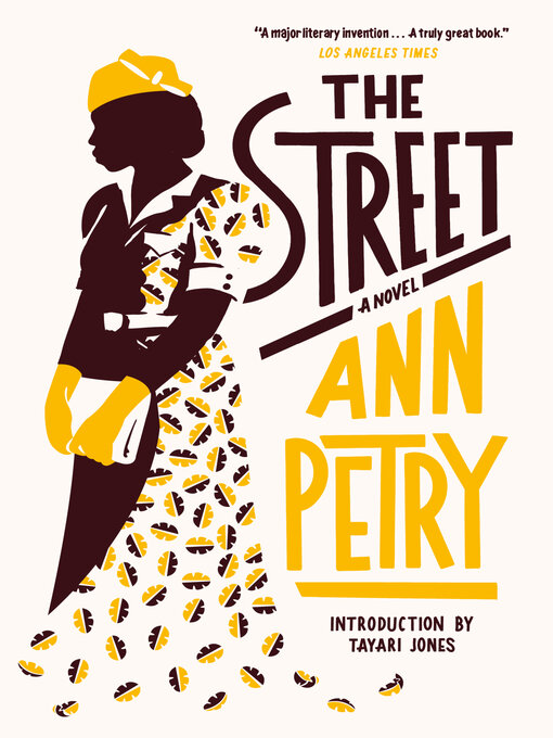 Ann Petry创作的The Street作品的详细信息 - 可供借阅